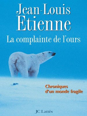 cover image of La complainte de l'ours sur la banquise